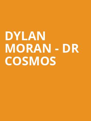 Dylan Moran - Dr Cosmos at Alexandra Palace
